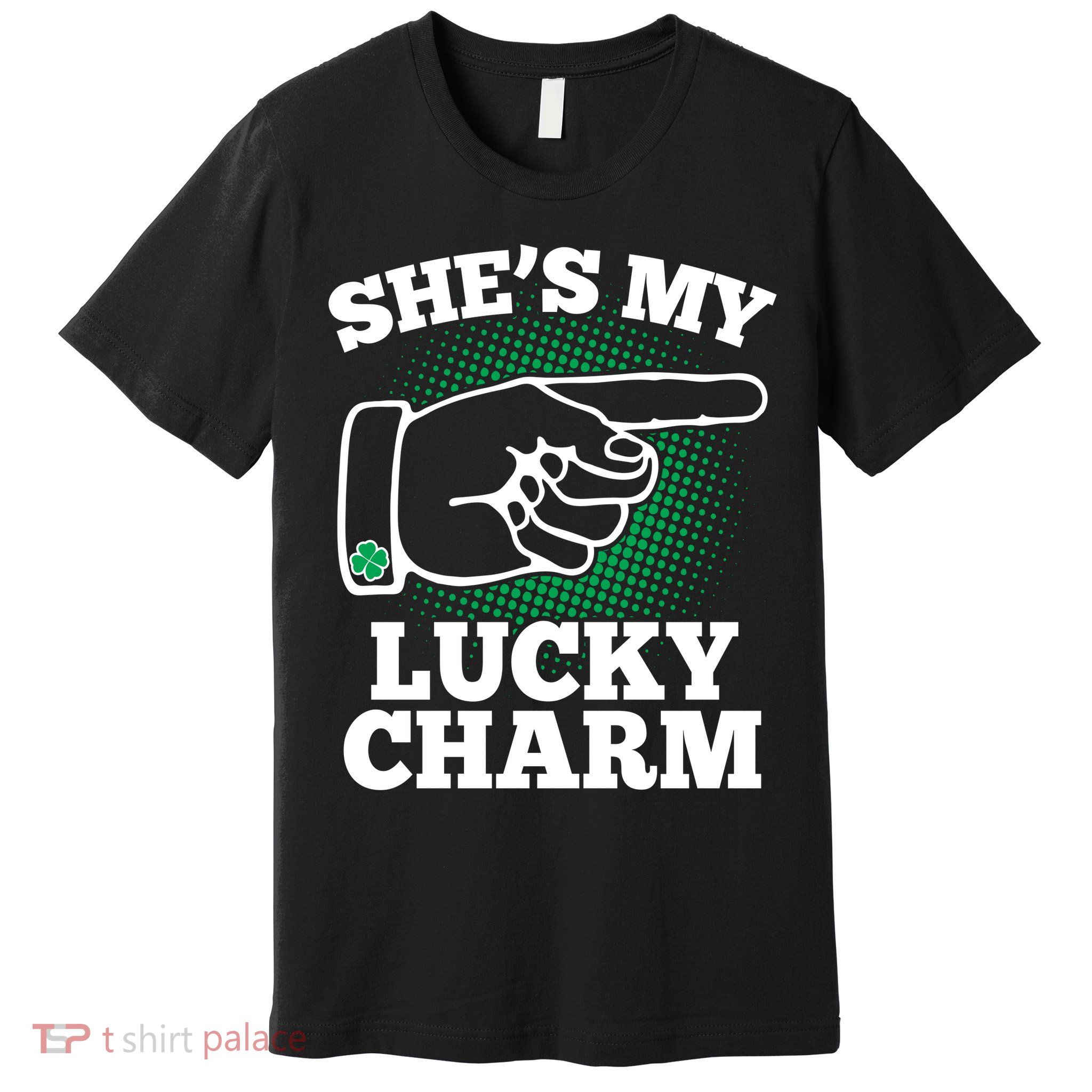 She's My Lucky Charm St Patrick's Day Matching Couples Premium T-Shirt