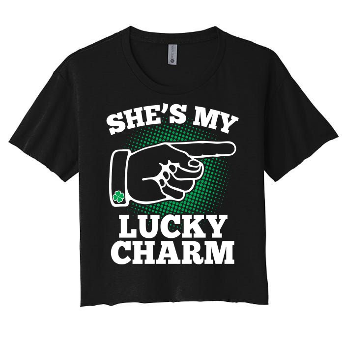 She's My Lucky Charm St Patrick's Day Matching Couples Women's Crop Top Tee