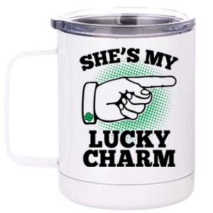 She's My Lucky Charm St Patrick's Day Matching Couples 12 oz Stainless Steel Tumbler Cup