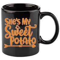 She's My Sweet Potato 11oz C Handle Ceramic Mug