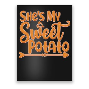 She's My Sweet Potato Poster