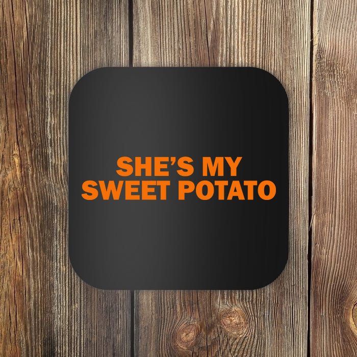 She's My Sweet Potato Matching Couples Coaster