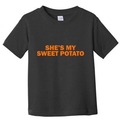 She's My Sweet Potato Matching Couples Toddler T-Shirt