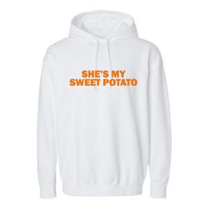 She's My Sweet Potato Matching Couples Garment-Dyed Fleece Hoodie