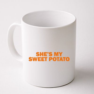 She's My Sweet Potato Matching Couples Coffee Mug