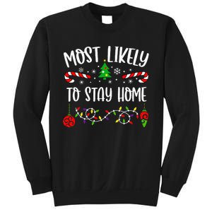 Stay Home for Christmas Hilarious Family Holiday Gift Sweatshirt