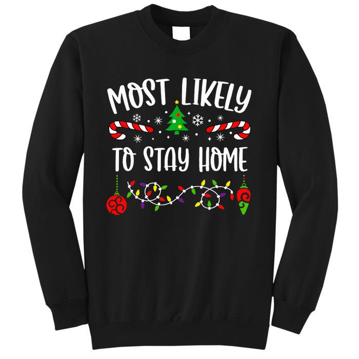 Stay Home for Christmas Hilarious Family Holiday Gift Sweatshirt