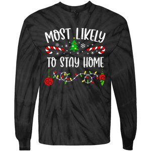 Stay Home for Christmas Hilarious Family Holiday Gift Tie-Dye Long Sleeve Shirt