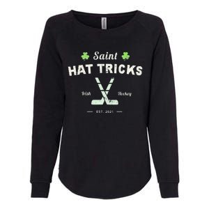 SAINT HATRICKS Funny St Patrick's Day Irish Hockey Club Womens California Wash Sweatshirt