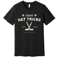 SAINT HATRICKS Funny St Patrick's Day Irish Hockey Club Premium T-Shirt