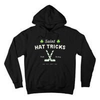 SAINT HATRICKS Funny St Patrick's Day Irish Hockey Club Tall Hoodie