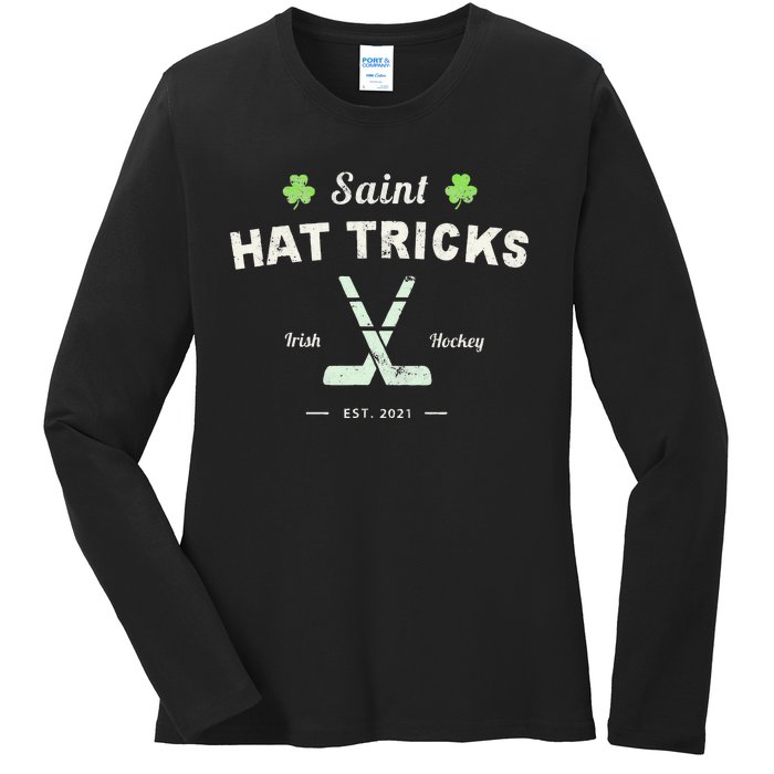 SAINT HATRICKS Funny St Patrick's Day Irish Hockey Club Ladies Long Sleeve Shirt