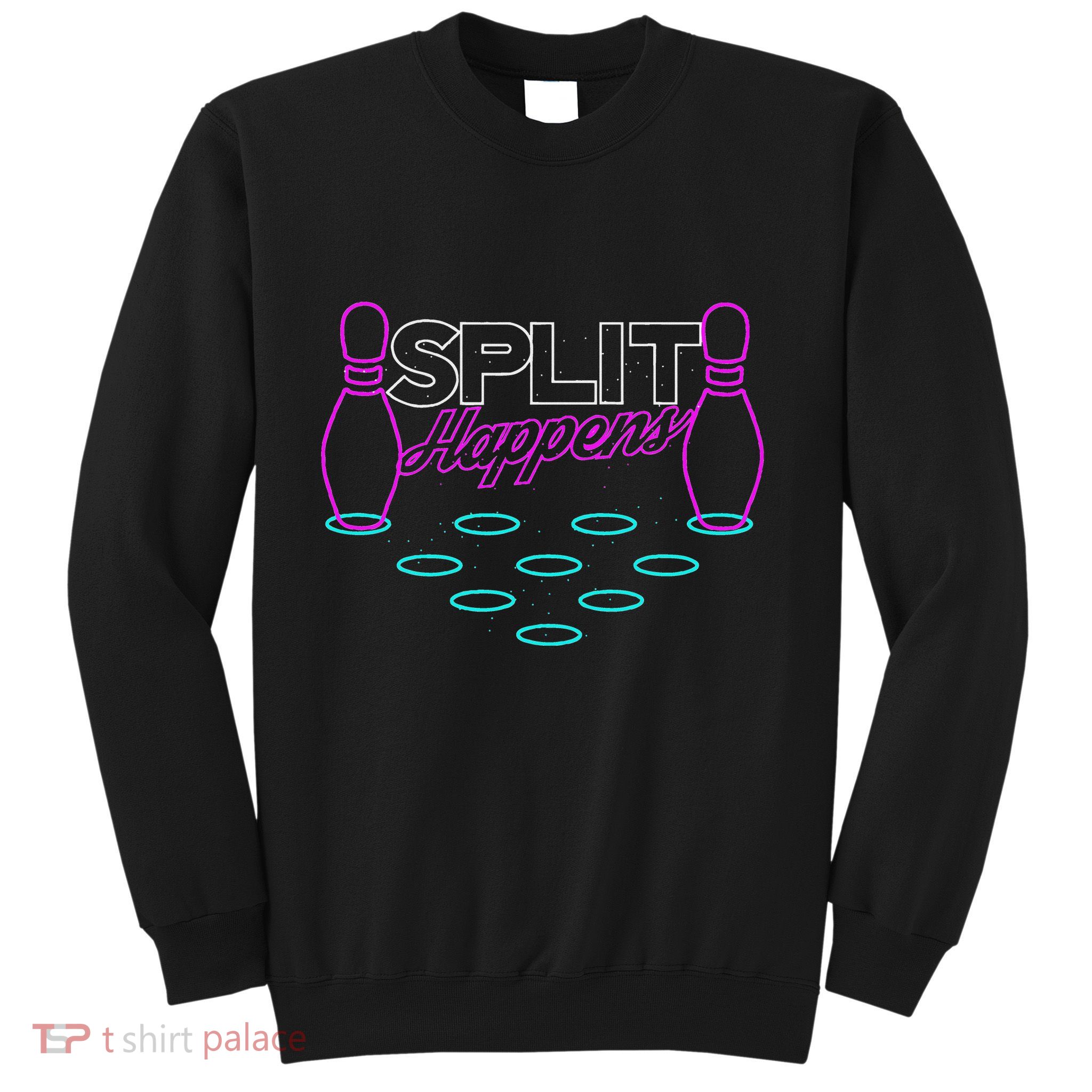 Split Happens Funny Bowling Sweatshirt