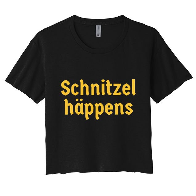 Schnitzel Happens Funny German Beer Oktoberfest Crop Top