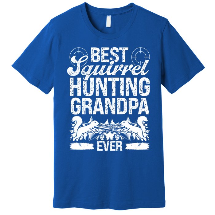 Squirrel Hunting Fathers Day For Squirrel Hunter Grandpa Gift Premium T-Shirt