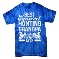 Squirrel Hunting Fathers Day For Squirrel Hunter Grandpa Gift Tie-Dye T-Shirt