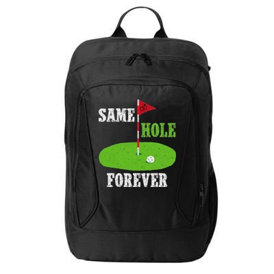 Same Hole Forever Groom Bachelor Party Funny Golf Married City Backpack