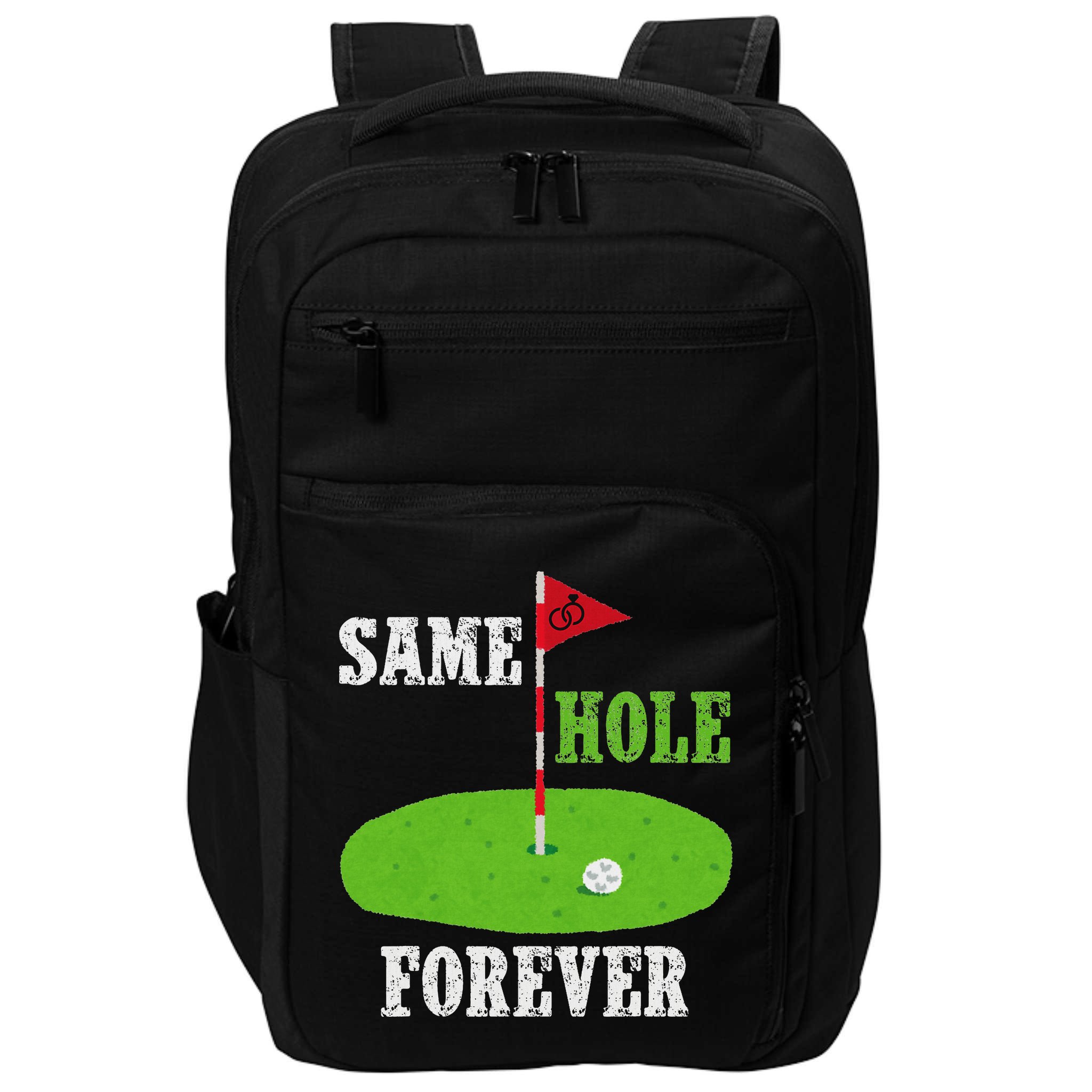 Same Hole Forever Groom Bachelor Party Funny Golf Married Impact Tech Backpack