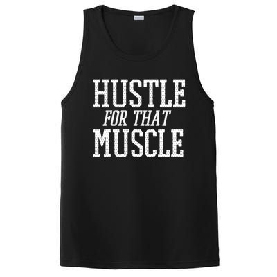 Simple  Hustle For That Muscle  White Sports Text Designed Gift PosiCharge Competitor Tank