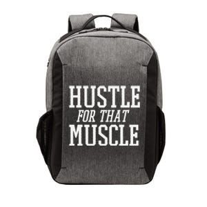 Simple  Hustle For That Muscle  White Sports Text Designed Gift Vector Backpack