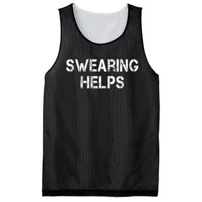 Swearing Helps Funny Sarcastic Mesh Reversible Basketball Jersey Tank