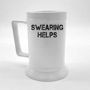 Swearing Helps Funny Sarcastic Beer Stein