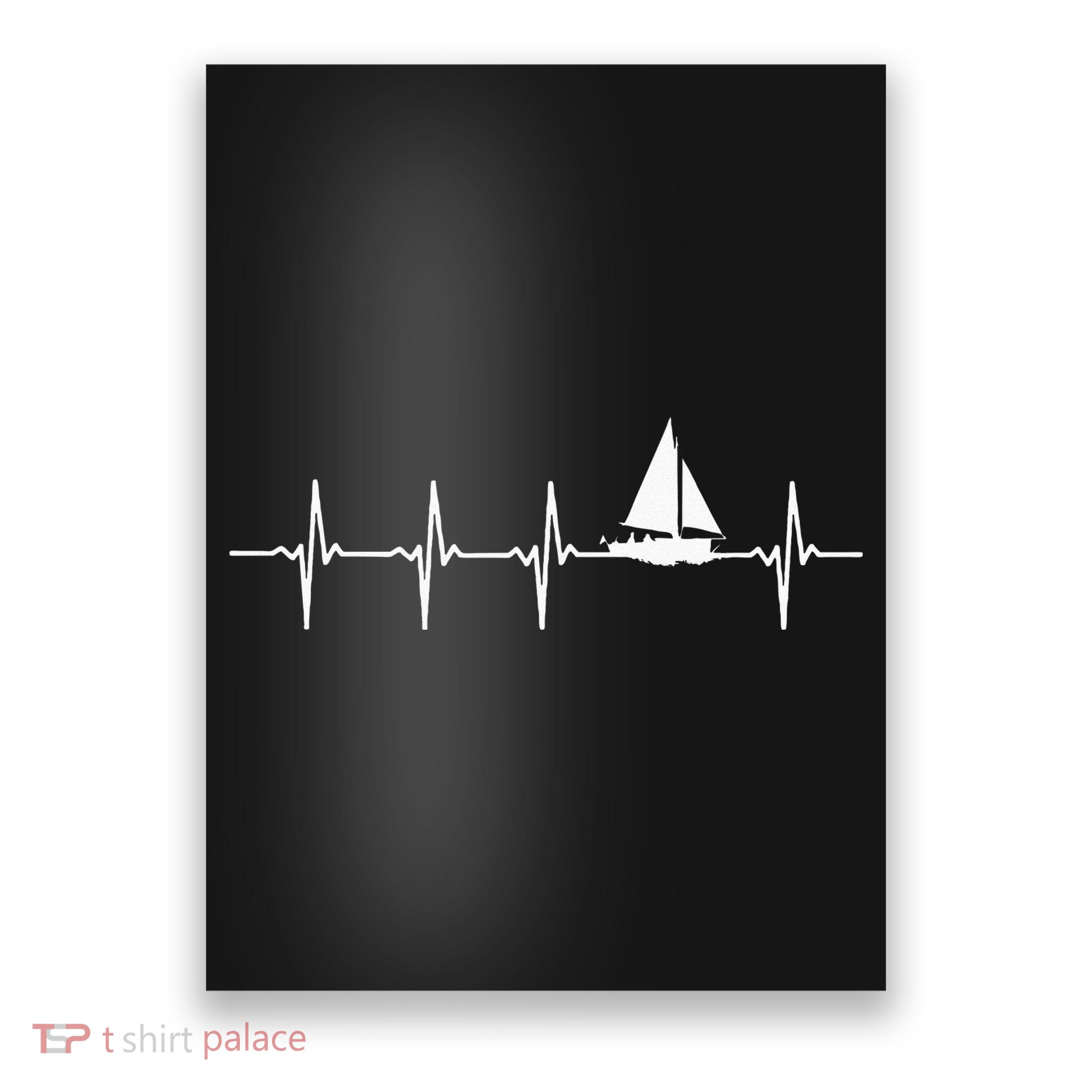 Sailing Heartbeat For Sailors Poster