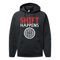 Shift Happens Funny Car Gear Pun Race Driver Racing Gift Performance Fleece Hoodie