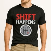 Shift Happens Funny Car Gear Pun Race Driver Racing Gift Cooling Performance Crew T-Shirt
