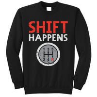 Shift Happens Funny Car Gear Pun Race Driver Racing Gift Sweatshirt