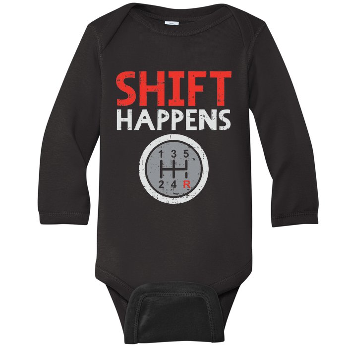 Shift Happens Funny Car Gear Pun Race Driver Racing Gift Baby Long Sleeve Bodysuit