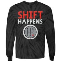 Shift Happens Funny Car Gear Pun Race Driver Racing Gift Tie-Dye Long Sleeve Shirt