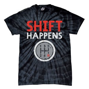 Shift Happens Funny Car Gear Pun Race Driver Racing Gift Tie-Dye T-Shirt