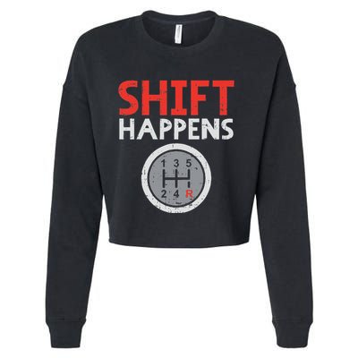 Shift Happens Funny Car Gear Pun Race Driver Racing Gift Cropped Pullover Crew