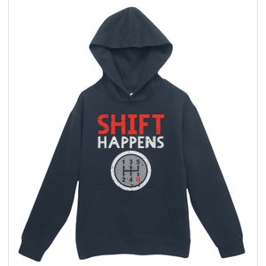 Shift Happens Funny Car Gear Pun Race Driver Racing Gift Urban Pullover Hoodie