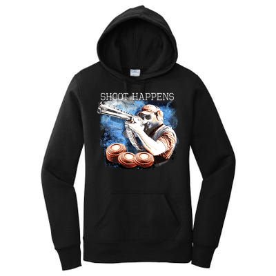 Shoot Happens Funny Trap Shooting Women's Pullover Hoodie