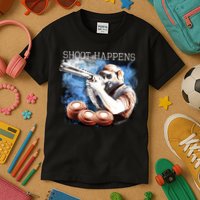 Shoot Happens Funny Trap Shooting Kids T-Shirt
