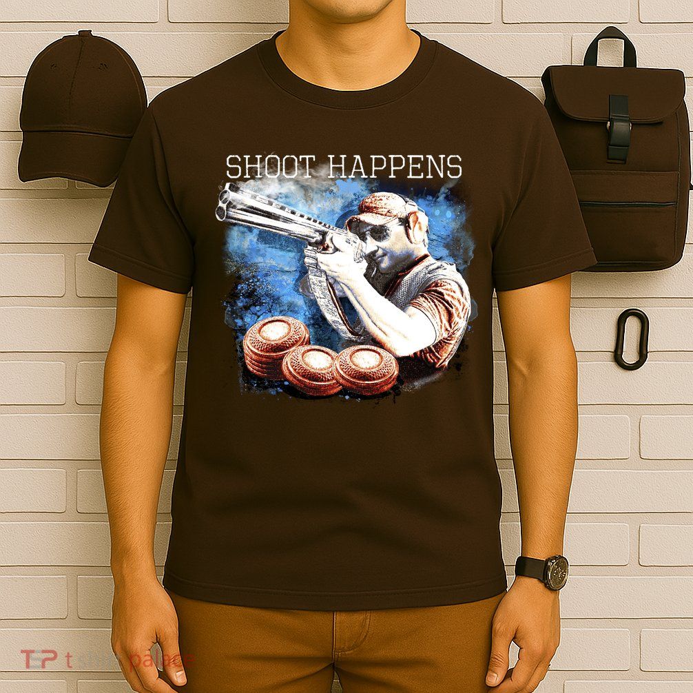 Shoot Happens Funny Trap Shooting T-Shirt