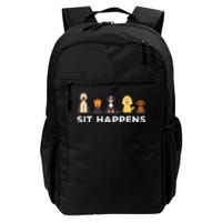 Sit Happens Funny Dog Owner Gift Idea Daily Commute Backpack