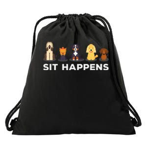 Sit Happens Funny Dog Owner Gift Idea Drawstring Bag