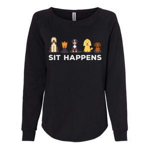 Sit Happens Funny Dog Owner Gift Idea Womens California Wash Sweatshirt