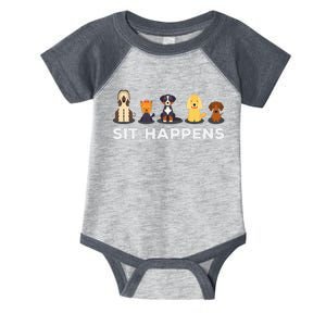 Sit Happens Funny Dog Owner Gift Idea Infant Baby Jersey Bodysuit