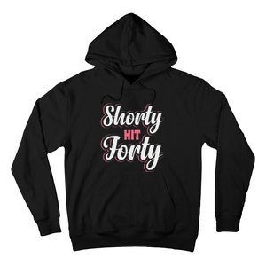 Shorty Hit Forty Hoodie