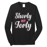 Shorty Hit Forty Long Sleeve Shirt