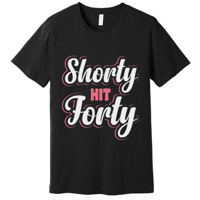 Shorty Hit Forty Premium T-Shirt