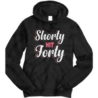 Shorty Hit Forty Tie Dye Hoodie