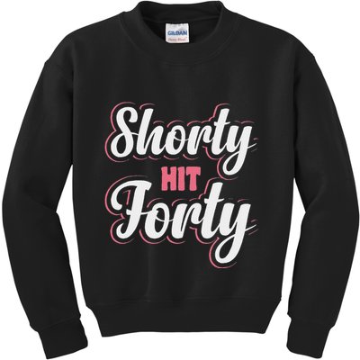 Shorty Hit Forty Kids Sweatshirt