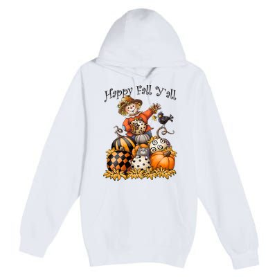Scarecrow Happy Fall Y'all Pumpkin Thanksgiving Halloween Premium Pullover Hoodie