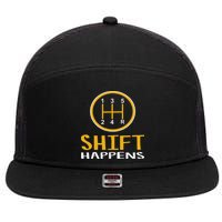 Shift Happens Funny Car Lovers Gift Car Pun 7 Panel Mesh Trucker Snapback Hat