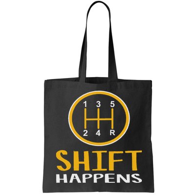 Shift Happens Funny Car Lovers Gift Car Pun Bag